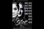 sifar movie release, sifar movie, indian film a gift of love sifar bags over 26 awards, Film festivals