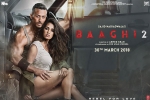 Disha Patani, trailers songs, baaghi 2 hindi movie, Prateik babbar