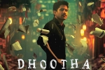 Dhootha cast, Dhootha news, naga chaitanya s dhootha trailer is gripping, Priya bhavani shankar