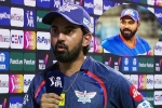 KL Rahul runs, KL Rahul wickets, kl rahul s interesting remark on rohit sharma, Chennai super kings