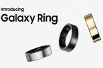 Samsung Galaxy Ring, Samsung Galaxy Ring speciality, samsung galaxy ring india launch confirmed, Samsung galaxy ring