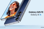 Samsung Galaxy S25 FE features, Samsung Galaxy S25 FE India, samsung galaxy s25 fe launched in india, Gorilla