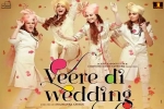 Veere Di Wedding Bollywood movie, Kareena Kapoor Khan, veere di wedding hindi movie, Shobha kapoor