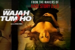 Sharman Joshi, Wajah Tum Ho Hindi, wajah tum ho hindi movie, Sana khan